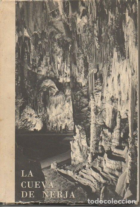 Libros: LA CUEVA DE NERJA. - ORTEGA RODRIGUEZ, Eduardo. - Foto 1