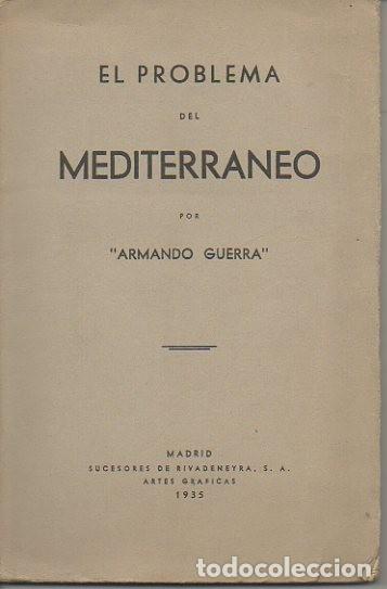 Libros: EL PROBLEMA DEL MEDITERRANEO. - GUERRA, Armando. - Foto 1