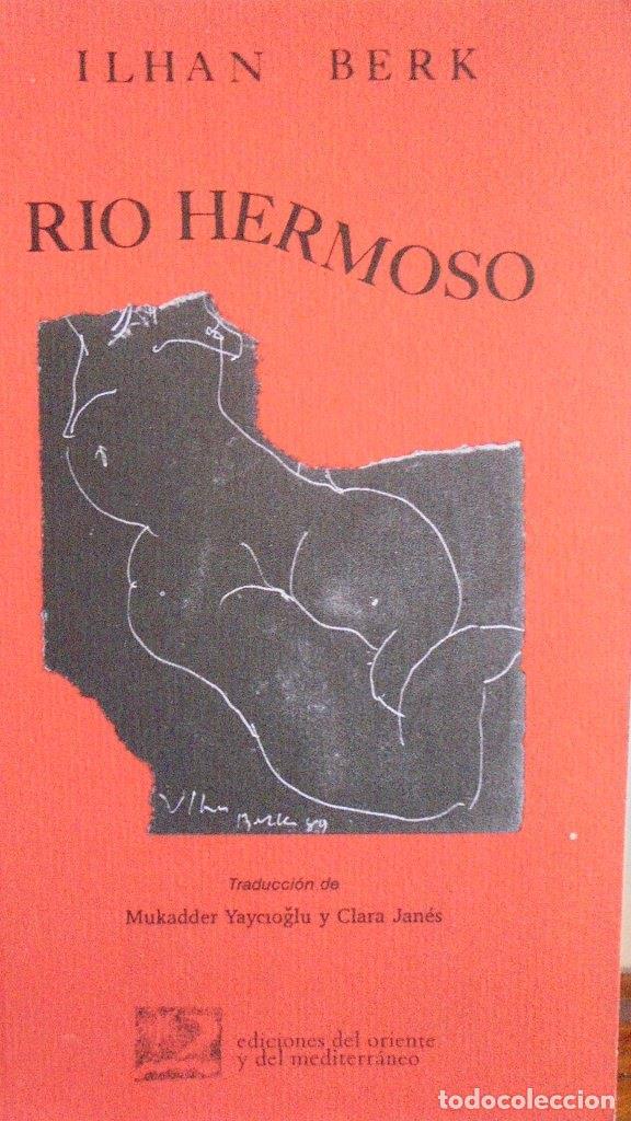 Libros: RIO HERMOSO - ILHAN BERK - Foto 1