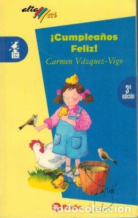 Libros: &iexcl;CUMPLEA&Ntilde;OS FELIZ! - CARMEN VAZQUEZ VIGO - Foto 1