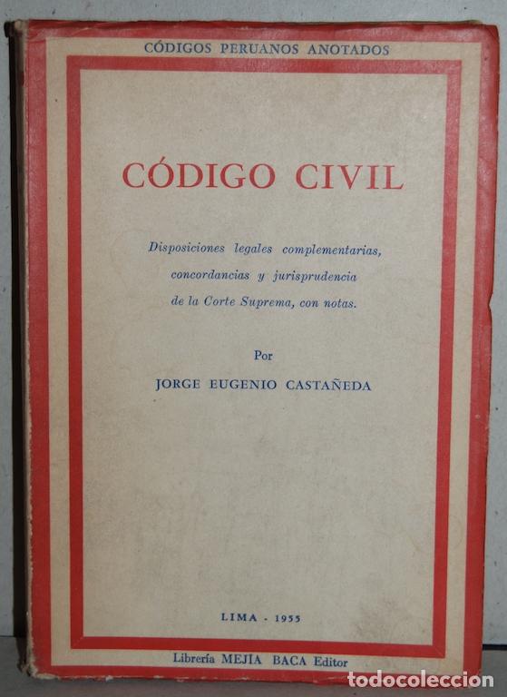 Libros: CODIGO CIVIL. C&oacute;digos Peruanos Anotados. Disposiciones legales complementarias, concordancias y... - - Foto 1