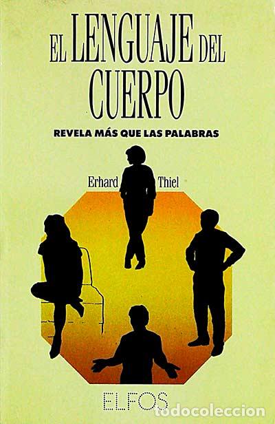 Libros: El lenguaje del cuerpo - Thiel, Erhard - Foto 1