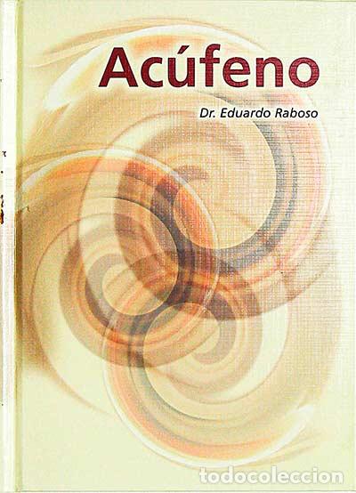 Libros: Ac&uacute;feno - Dr. Eduardo Raboso - Foto 1