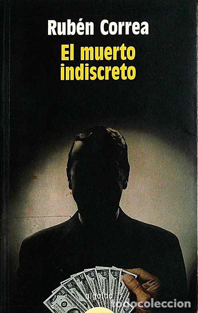 Libros: El muerto indiscreto - Rub&eacute;n Correa - Foto 1