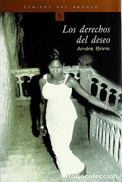 Libros: Los derechos del deseo - Andr&eacute; Brink - Foto 1