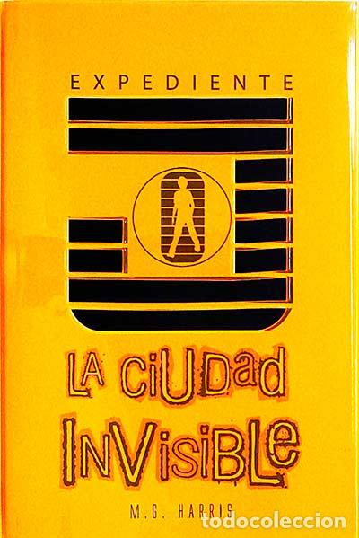 Libros: La ciudad invisible - Harris, M. G. - Foto 1