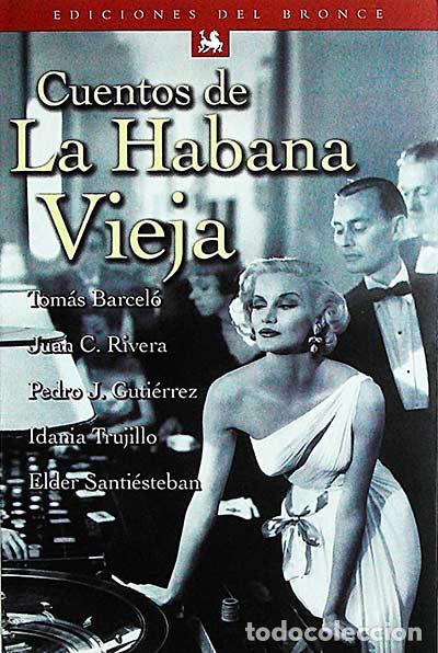 Libros: Cuentos de la Habana Vieja - VV. AA. - Foto 1