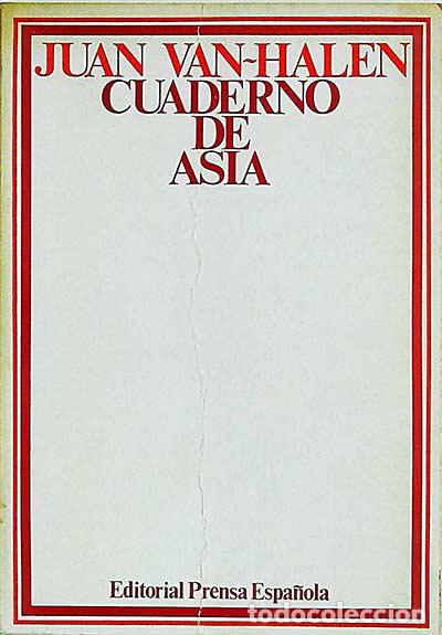 Libros: Cuaderno de Asia - Juan Van-Halen - Foto 1