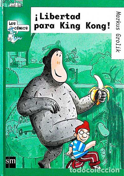 Libros: &iexcl;Libertad para King Kong! - Markus Grolik - Foto 1