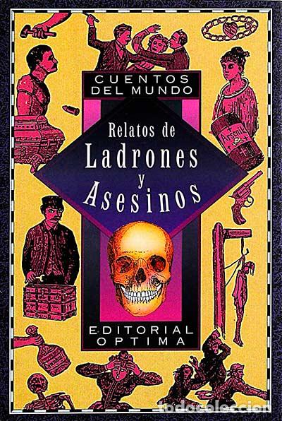 Libros: Relatos de ladrones y asesinos - Varios Autores - Foto 1