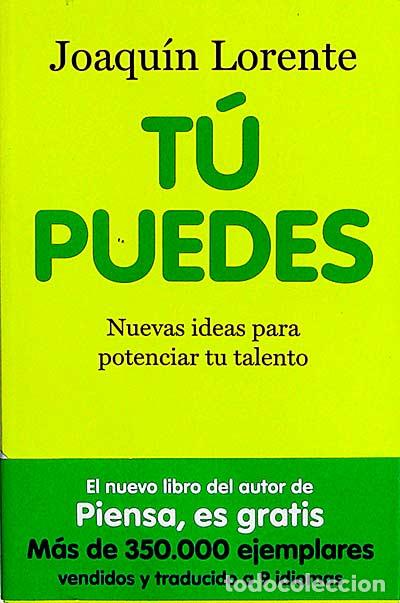 Libros: T&uacute; puedes - Joaqu&iacute;n Lorente - Foto 1