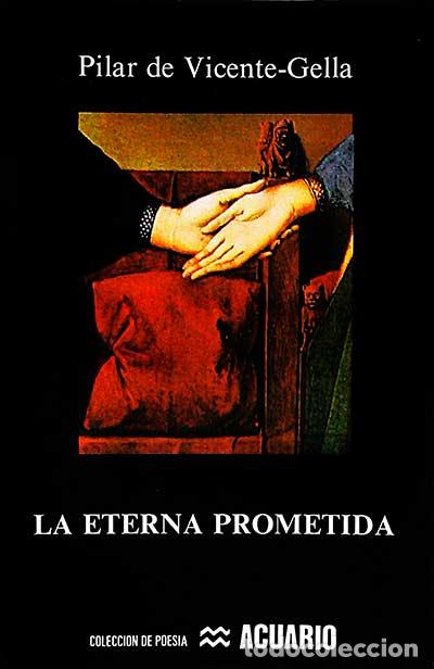 Libros: La eterna prometida - Pilar de Vicente-Gella - Foto 1