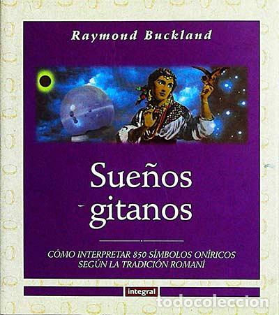 Libros: Sue&ntilde;os gitanos - RAYMOND BUCKLAND - Foto 1