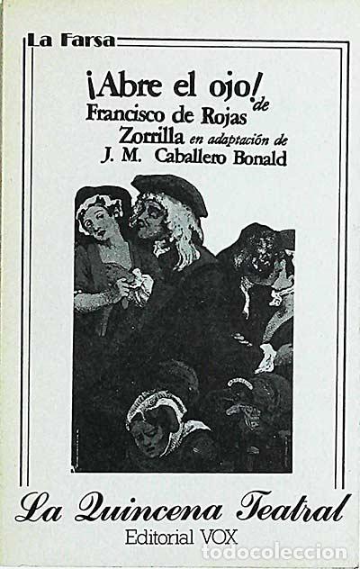 Libros: &iexcl;Abre el ojo! - Francisco de Rojas Zorrilla - Foto 1