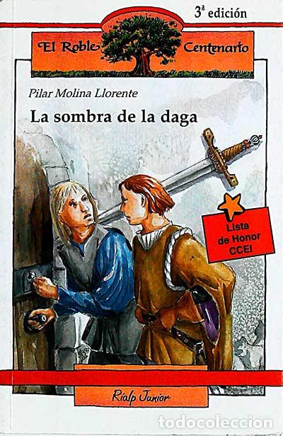 Libros: La sombra de la daga - Pilar Molina Llorente - Foto 1