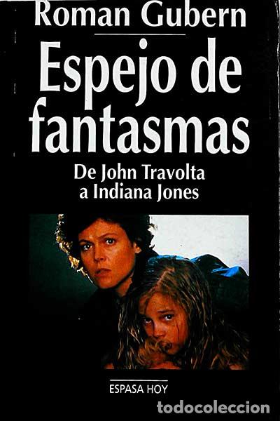 Libros: Espejo de fantasmas - Gubern, Rom&aacute;n - Foto 1