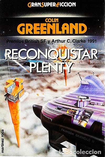 Libros: Reconquistar plenty - Colin Greenland - Foto 1