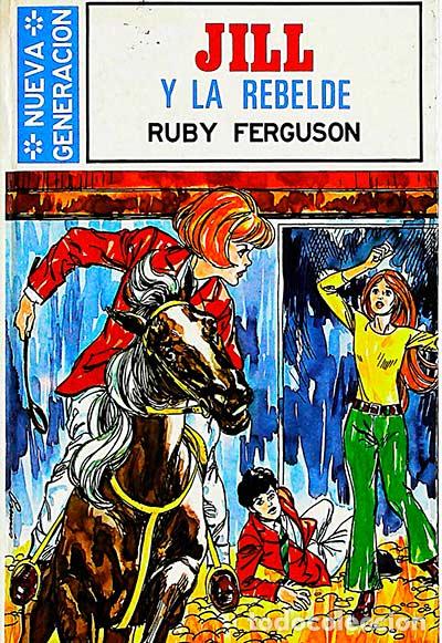Libros: Jilly la rebelde - Ruby Ferguson - Foto 1
