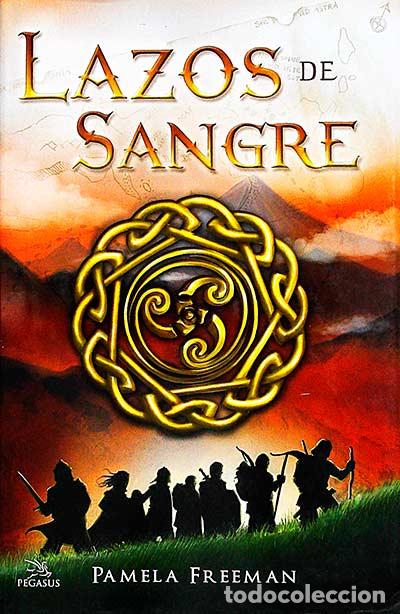 Libros: Lazos de sangre - Pamela Freeman - Foto 1