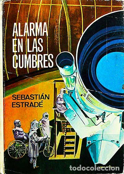 Libros: Alarma en las cumbres - Sebasti&aacute;n Estrad&eacute;. - Foto 1