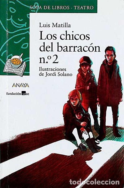 Libros: Los chicos del barrac&oacute;n n&ordm;2 - Luis Matilla - Foto 1