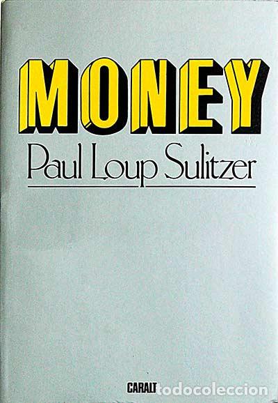Libros: Money - Paul-Loup Sulitzer - Foto 1