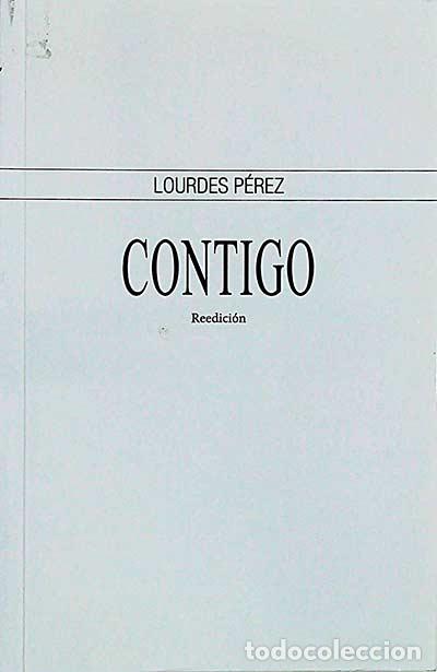 Libros: Contigo - Lourdes P&eacute;rez - Foto 1