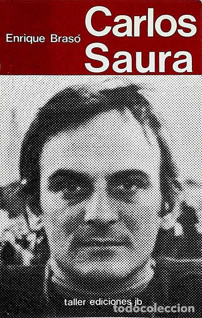 Libros: Carlos Saura - Enrique Bras&oacute; - Foto 1
