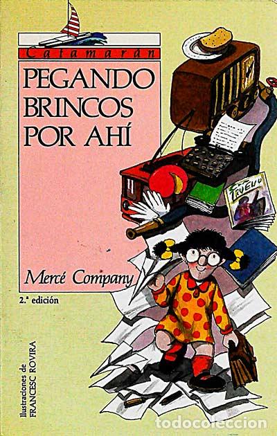 Libros: Pegando brincos por ah&iacute; - Merc&egrave; Company - Foto 1