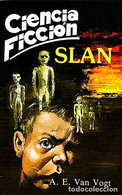 Libros: Slan - A.E. Van Vogt - Foto 1
