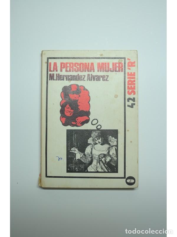 Libros: La persona mujer - HERN&Aacute;NDEZ &Aacute;LVAREZ, M. - Foto 1