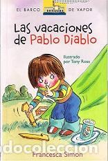Libros: LAS VACACIONES DE PABLO DIABLO - Simon,Francesca - Foto 1