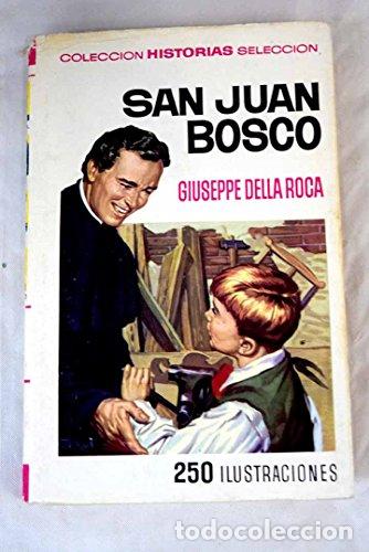 Libros: SAN JUAN BOSCO 1967 - Della Roca,Giuseppe - Foto 1
