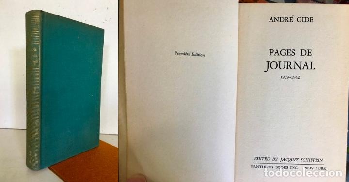 Libros: Pages de Journal 1939-1942 - Andr&eacute; Gide. Edited by Jacques Schiffrin - Foto 1