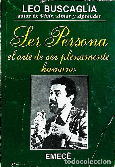 Libros: Ser persona - Leo Buscaglia - Foto 1