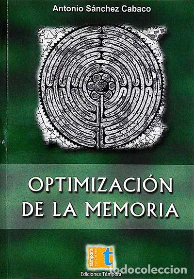 Libros: Optimizaci&oacute;n de la memoria - Antonio S&aacute;nchez Cabaco - Foto 1