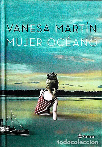 Libros: Mujer oc&eacute;ano - Vanesa Mart&iacute;n - Foto 1