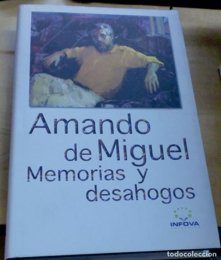Libros: Memorias y desahogos - MIGUEL, AMANDO DE - Foto 1