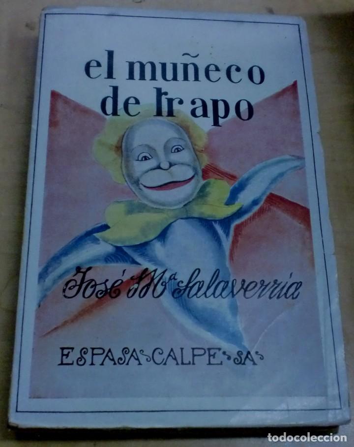 Libros: El mu&ntilde;eco de trapo - SALAVERR&Iacute;A, JOS&Eacute; MAR&Iacute;A - Foto 1