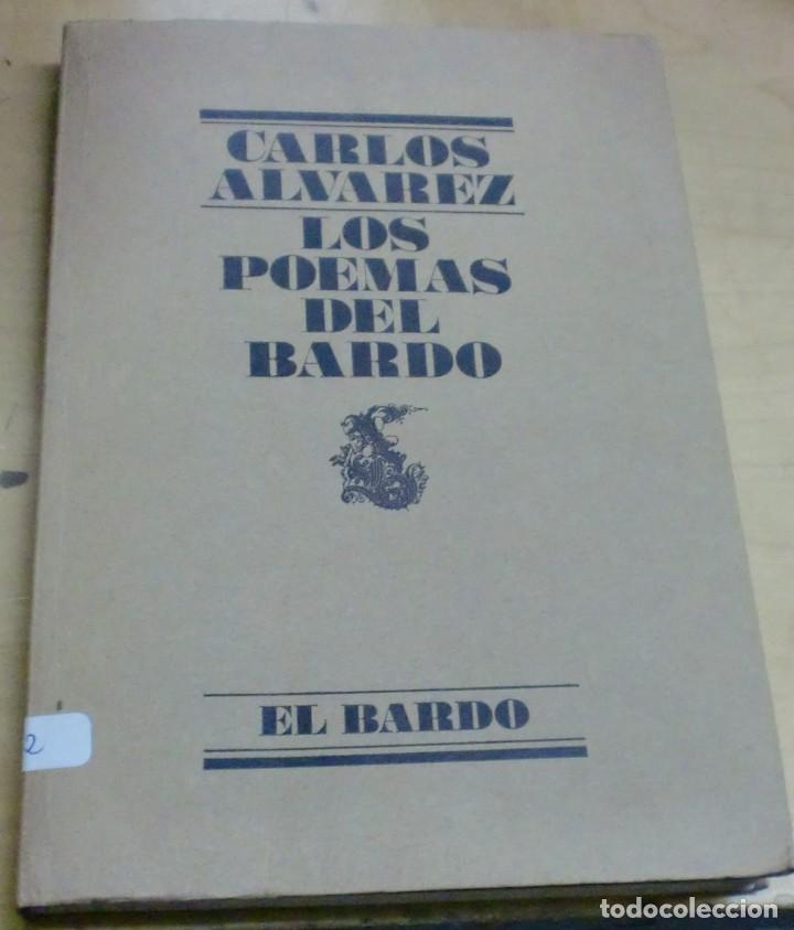 Libros: Los poemas del Bardo - &Aacute;LVAREZ, CARLOS - Foto 1