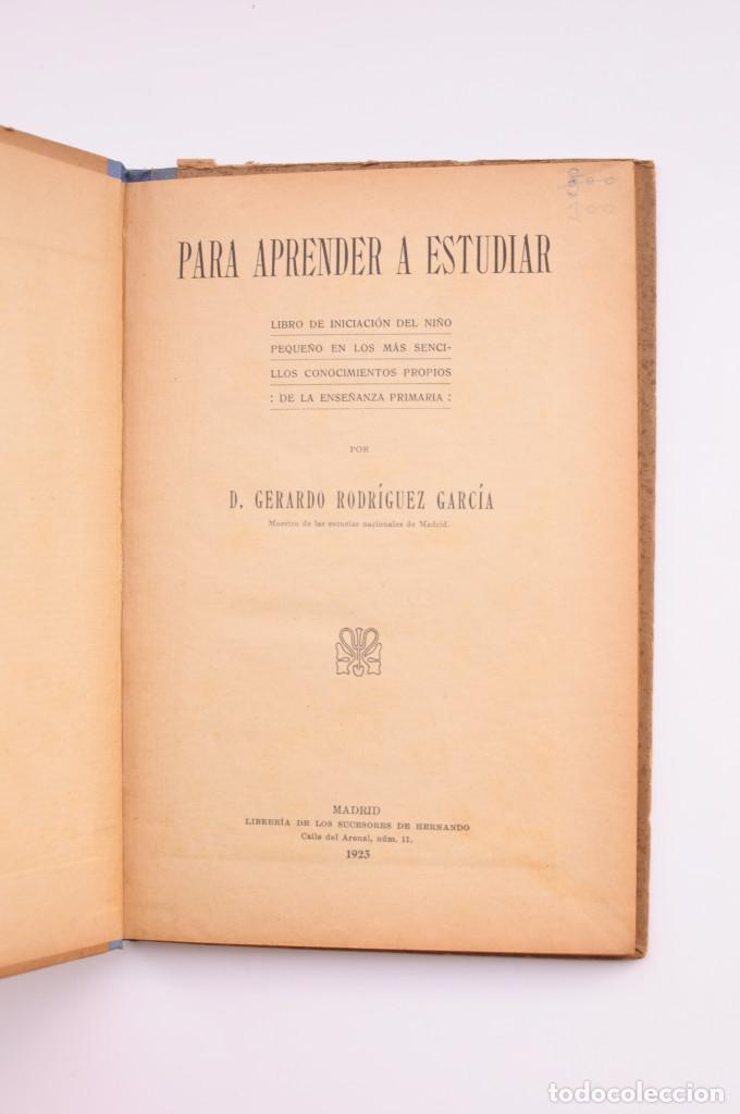 Libros: Para aprender a estudiar - RODR&Iacute;GUEZ GARC&Iacute;A, Gerardo - Foto 2