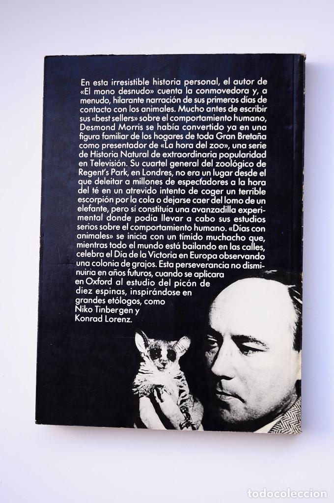Libros: D&iacute;as con animales - MORRIS, Desmond - Foto 5