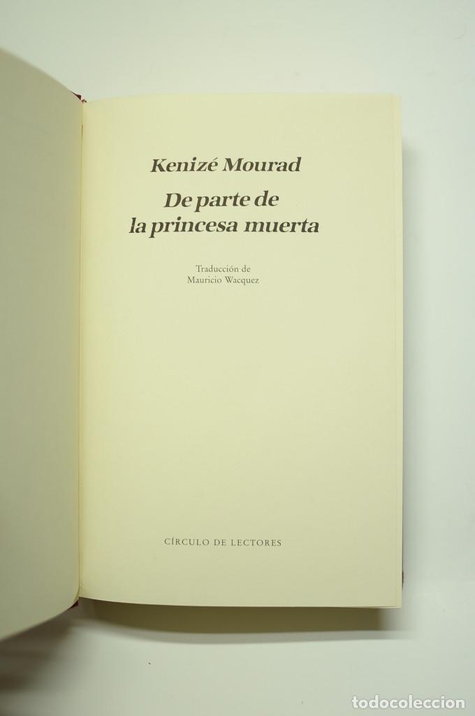 Libros: De parte de la princesa muerta - MOURAD, Keniz&eacute; - Foto 3