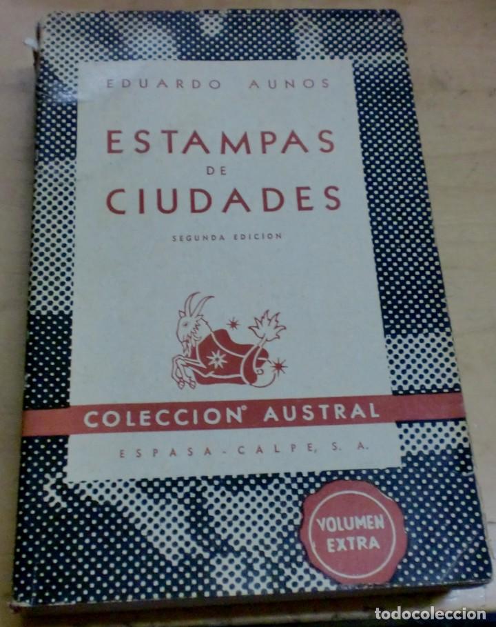 Libros: Estampas de ciudades - AUNOS, EDUARDO - Foto 1