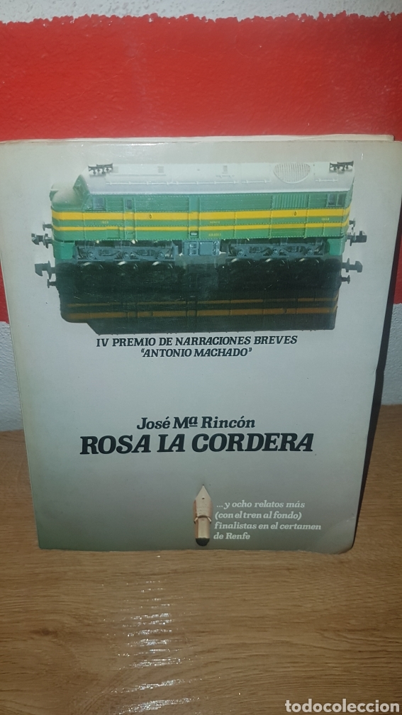 Libros: Libro premio de narraciones breves Antonio Machado Rosa la Corbera RENFE