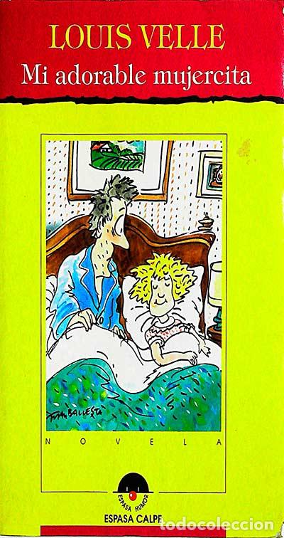 Libros: Mi adorable mujercita - Louis Velle - Foto 1