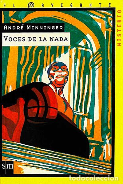 Libros: Voces de la nada - Andr&eacute; Minninger - Foto 1