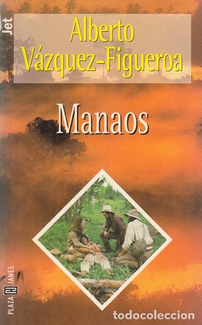 Libros: MANAOS - VAZQUEZ FIGEROA, ALBERTO - Foto 1