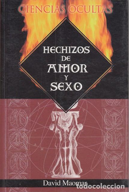 Libros: HECHIZOS DE AMOR Y SEXO - MAOMAR, DAVID - Foto 1