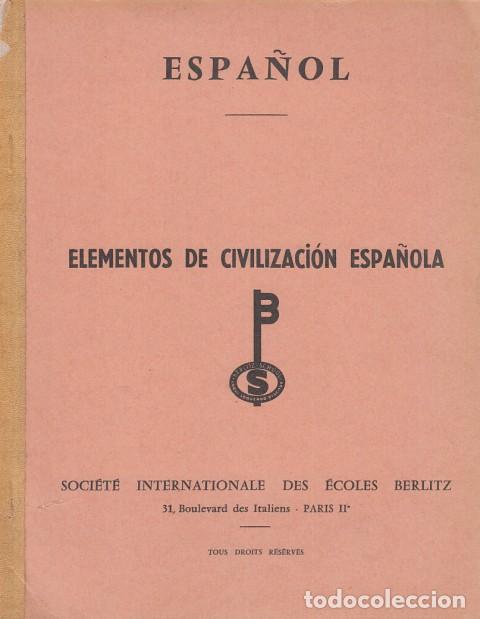 Libros: ELEMENTOS DE CIVILIZACI&Oacute;N ESPA&Ntilde;OLA - BERLITZ - Foto 1